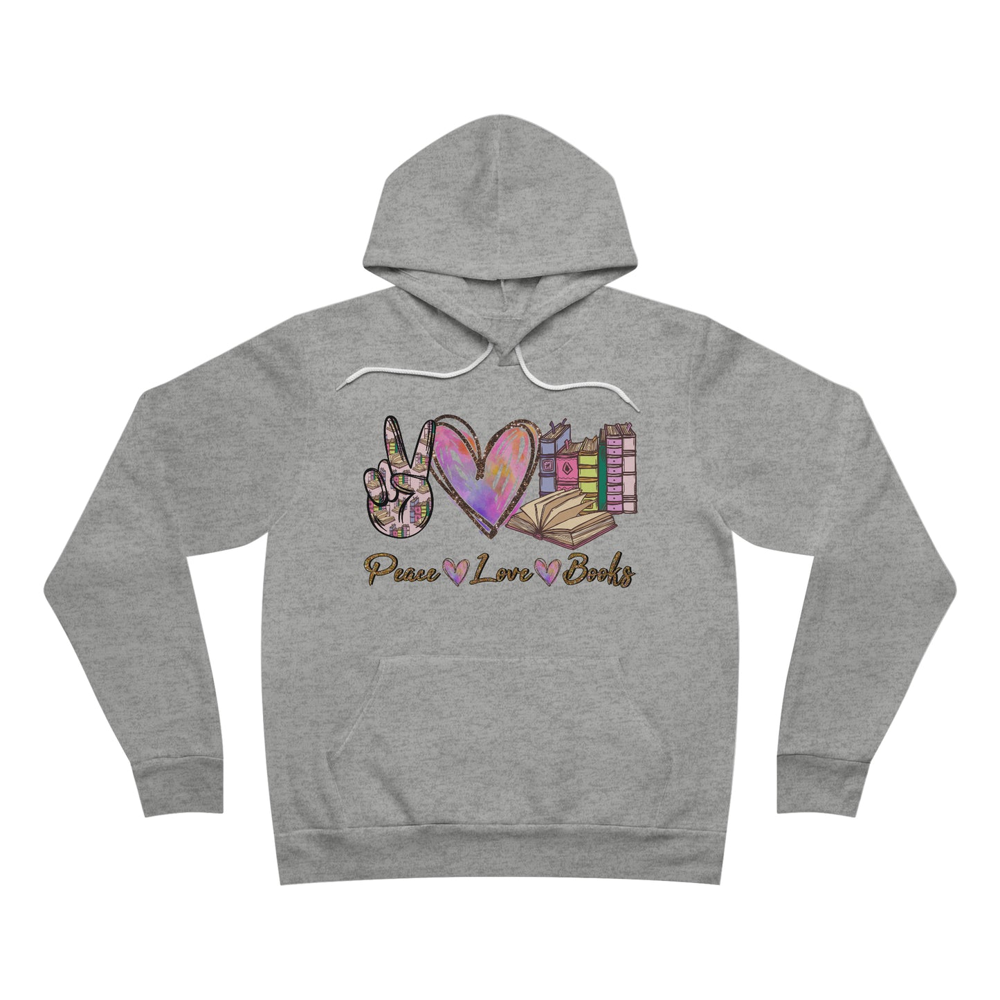 "Peace, Love, & Books" Sponge Fleece Pullover Hoodie
